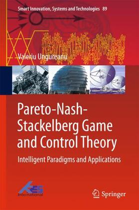Ungureanu | Pareto-Nash-Stackelberg Game and Control Theory | Buch | 978-3-319-75150-4 | sack.de