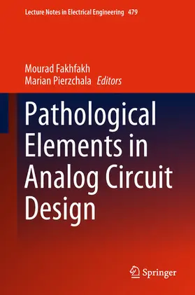 Fakhfakh / Pierzchala | Pathological Elements in Analog Circuit Design | E-Book | sack.de