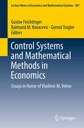 Feichtinger / Kovacevic / Tragler | Control Systems and Mathematical Methods in Economics | E-Book | sack.de