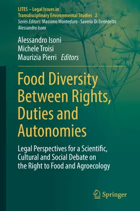Isoni / Troisi / Pierri |  Food Diversity Between Rights, Duties and Autonomies | eBook | Sack Fachmedien