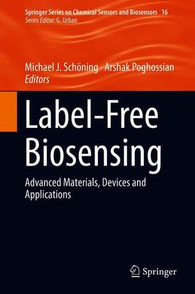 Poghossian / Schöning | Label-Free Biosensing | Buch | 978-3-319-75219-8 | sack.de