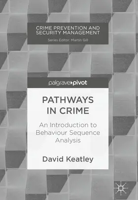 Keatley |  Pathways in Crime | Buch |  Sack Fachmedien