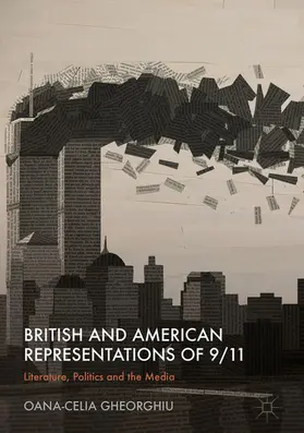 Gheorghiu | British and American Representations of 9/11 | E-Book | www.sack.de