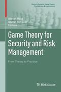 Schauer / Rass |  Game Theory for Security and Risk Management | Buch |  Sack Fachmedien