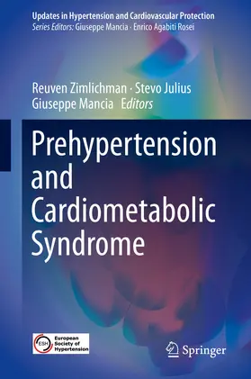 Zimlichman / Julius / Mancia |  Prehypertension and Cardiometabolic Syndrome | eBook | Sack Fachmedien