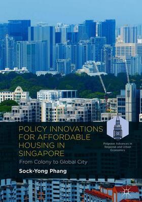 Phang |  Policy Innovations for Affordable Housing In Singapore | Buch |  Sack Fachmedien