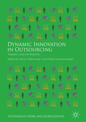 Willcocks / Oshri / Kotlarsky | Dynamic Innovation in Outsourcing | E-Book | sack.de