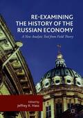 Hass |  Re-Examining the History of the Russian Economy | Buch |  Sack Fachmedien