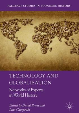 Camprubí / Pretel | Technology and Globalisation | Buch | 978-3-319-75449-9 | sack.de