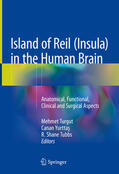 Turgut / Yurttas / Tubbs |  Island of Reil (Insula) in the Human Brain | eBook | Sack Fachmedien