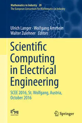 Langer / Zulehner / Amrhein |  Scientific Computing in Electrical Engineering | Buch |  Sack Fachmedien