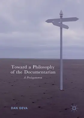 Geva | Toward a Philosophy of the Documentarian | E-Book | www.sack.de
