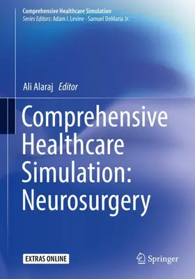 Alaraj |  Comprehensive Healthcare Simulation: Neurosurgery | Buch |  Sack Fachmedien