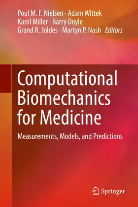 Nielsen / Wittek / Miller | Computational Biomechanics for Medicine | E-Book | sack.de