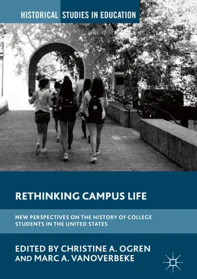 Ogren / VanOverbeke | Rethinking Campus Life | E-Book | www.sack.de