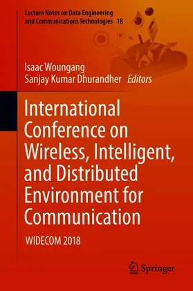 Dhurandher / Woungang |  International Conference on Wireless, Intelligent, and Distributed Environment for Communication | Buch |  Sack Fachmedien