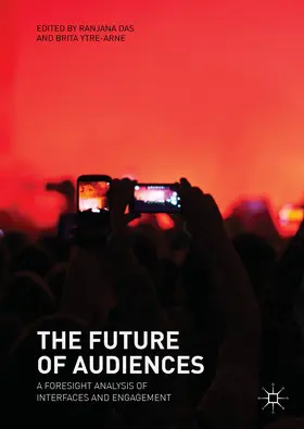 Das / Ytre-Arne | The Future of Audiences | E-Book | sack.de