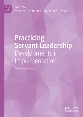 van Dierendonck / Patterson |  Practicing Servant Leadership | eBook | Sack Fachmedien