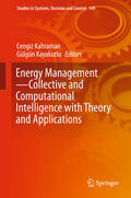Kahraman / Kayakutlu |  Energy Management—Collective and Computational Intelligence with Theory and Applications | eBook | Sack Fachmedien