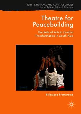 Premaratna |  Theatre for Peacebuilding | Buch |  Sack Fachmedien