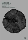 Terrone / Romele |  Towards a Philosophy of Digital Media | Buch |  Sack Fachmedien