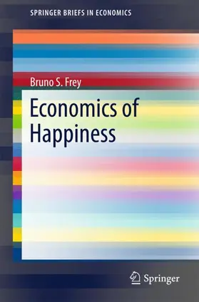 Frey |  Economics of Happiness | Buch |  Sack Fachmedien