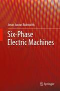 Buksnaitis |  Six-Phase Electric Machines | Buch |  Sack Fachmedien
