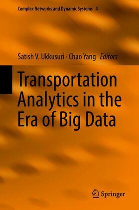 Yang / Ukkusuri | Transportation Analytics in the Era of Big Data | Buch | 978-3-319-75861-9 | sack.de