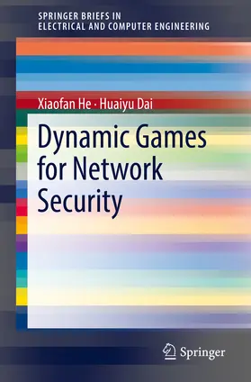 He / Dai | Dynamic Games for Network Security | E-Book | www.sack.de
