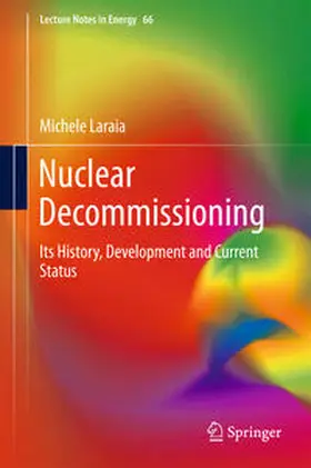 Laraia |  Nuclear Decommissioning | Buch |  Sack Fachmedien