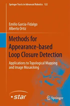 Garcia-Fidalgo / Ortiz |  Methods for Appearance-based Loop Closure Detection | Buch |  Sack Fachmedien