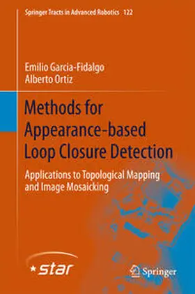 Garcia-Fidalgo / Ortiz |  Methods for Appearance-based Loop Closure Detection | eBook | Sack Fachmedien