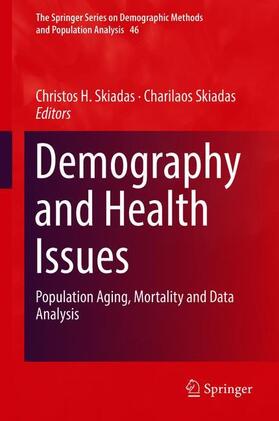 Skiadas |  Demography and Health Issues | Buch |  Sack Fachmedien