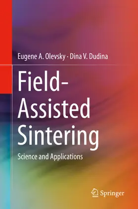 Olevsky / Dudina | Field-Assisted Sintering | E-Book | www.sack.de