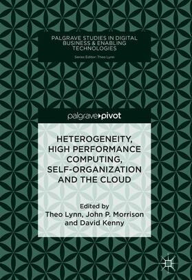 Lynn / Kenny / Morrison |  Heterogeneity, High Performance Computing, Self-Organization and the Cloud | Buch |  Sack Fachmedien