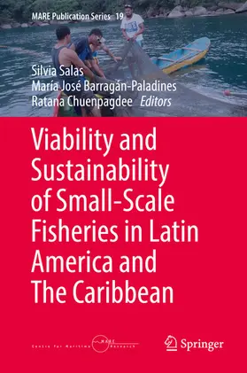 Salas / Barragán-Paladines / Chuenpagdee | Viability and Sustainability of Small-Scale Fisheries in Latin America and The Caribbean | E-Book | sack.de