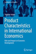 Huber |  Product Characteristics in International Economics | eBook | Sack Fachmedien