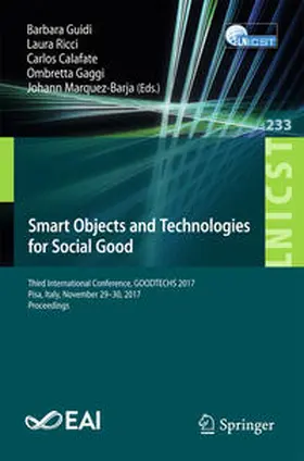 Guidi / Ricci / Calafate | Smart Objects and Technologies for Social Good | E-Book | sack.de