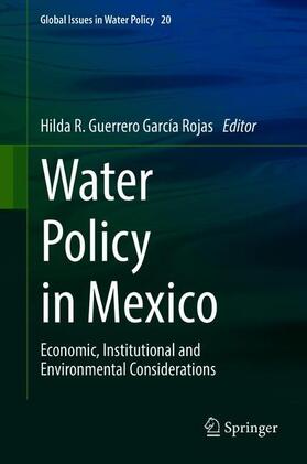 Guerrero García Rojas |  Water Policy in Mexico | Buch |  Sack Fachmedien