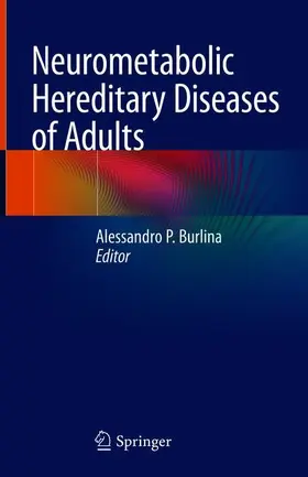 Burlina |  Neurometabolic Hereditary Diseases of Adults | Buch |  Sack Fachmedien