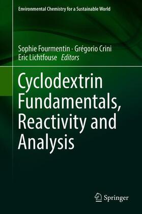 Fourmentin / Lichtfouse / Crini |  Cyclodextrin Fundamentals, Reactivity and Analysis | Buch |  Sack Fachmedien