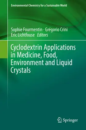 Fourmentin / Crini / Lichtfouse |  Cyclodextrin Applications in Medicine, Food, Environment and Liquid Crystals | eBook | Sack Fachmedien