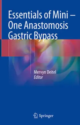 Deitel |  Essentials of Mini ¿ One Anastomosis Gastric Bypass | Buch |  Sack Fachmedien