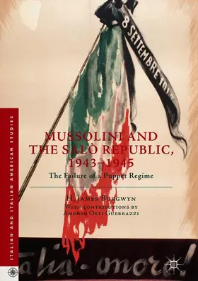 Burgwyn |  Mussolini and the Salò Republic, 1943-1945 | Buch |  Sack Fachmedien