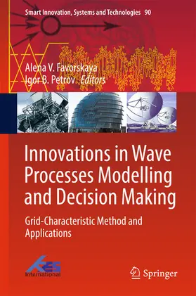 Favorskaya | Innovations in Wave Processes Modelling and Decision Making | E-Book | www.sack.de