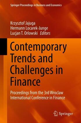 Jajuga / Orlowski / Locarek-Junge | Contemporary Trends and Challenges in Finance | Buch | 978-3-319-76227-2 | sack.de