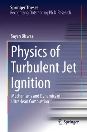 Biswas | Physics of Turbulent Jet Ignition | E-Book | www.sack.de