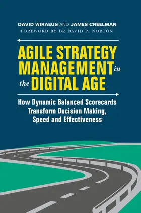 Wiraeus / Creelman |  Agile Strategy Management in the Digital Age | Buch |  Sack Fachmedien