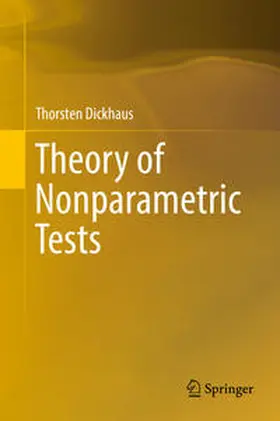 Dickhaus |  Theory of Nonparametric Tests | eBook | Sack Fachmedien