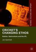 Gemmell |  Cricket's Changing Ethos | Buch |  Sack Fachmedien
